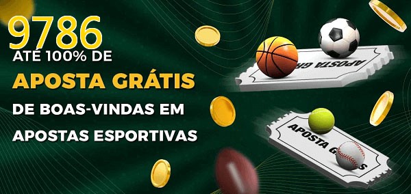 9786bet Ate 100% de Aposta Gratis